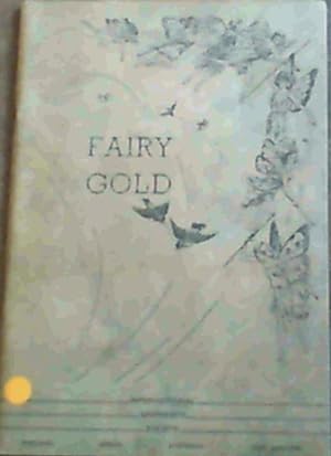 Travelling along The Golden Pathway - Fairy Gold
