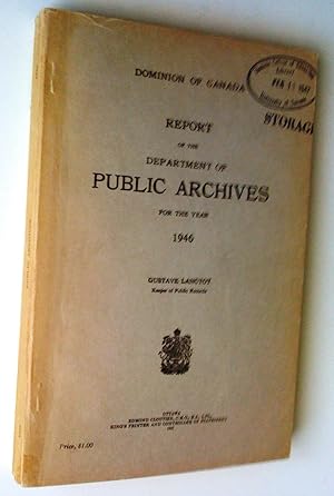 Report of the Public Archives for the year 1946; with 1947; with 1948 (3 volumes)