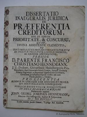 Dissertatio inauguralis juridica de praeferentia creditorum, sive de forum prioritate, & concurso.