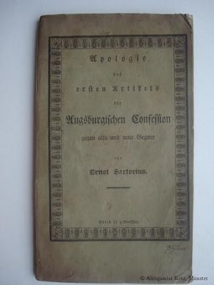Bild des Verkufers fr Apologie des ersten Artikels der Augsburgischen Confession gegen alte und neue Gegner. zum Verkauf von Antiquariat Hans-Jrgen Ketz
