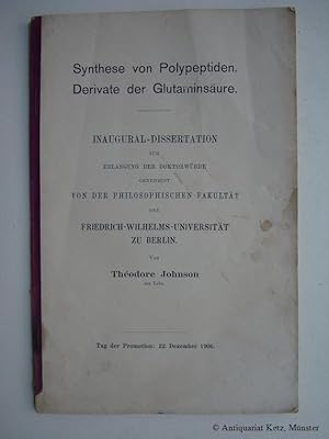 Synthese von Polypeptiden. Derivate der Glutaminsäure. Dissertation.