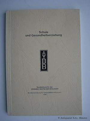 Seller image for Schule und Gesundheitserziehung. Hrsg. Bundesvereinigung fr Gesundheitserziehung e.V. for sale by Antiquariat Hans-Jrgen Ketz