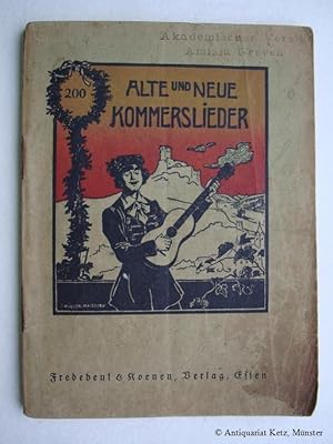 Alte und neue Kommerslieder. 91. - 110. Tausend.