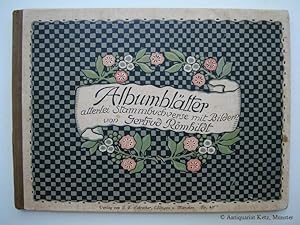 Seller image for Albumbltter! allerlei Stammbuchverse mit Bildern von Gertrud Rmhildt. for sale by Antiquariat Hans-Jrgen Ketz