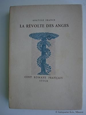 La revolte des anges. Introduction de Jacques Suffel.