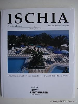 Seller image for Ischia: Die "Insel der Gtter" und Procida. for sale by Antiquariat Hans-Jrgen Ketz