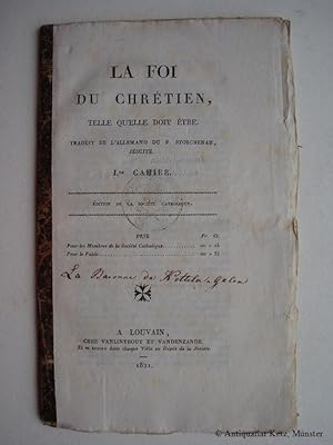La Foi du Chrétien. Edition de la Société Catholique. Heft 1 (von 3).