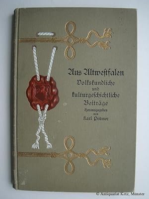 Seller image for Aus Altwestfalen. Volkskundliche und kulturgeschichtliche Beitrge. for sale by Antiquariat Hans-Jrgen Ketz