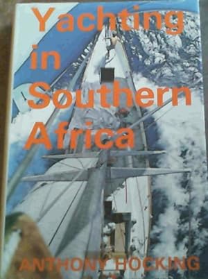 Imagen del vendedor de Yachting in Southern Africa a la venta por Chapter 1