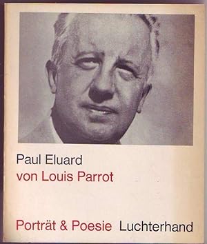 Bild des Verkufers fr Paul Eluard. Portrait und Poesie zum Verkauf von Graphem. Kunst- und Buchantiquariat