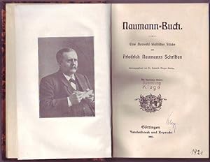 Naumann - Buch. Eine Auswahl klassischer Stücke aus Friedrich Naumanns Schriften