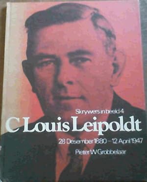 Immagine del venditore per C.Louis Leipoldt : 28 Desember 1880 - 12 April 1947 venduto da Chapter 1