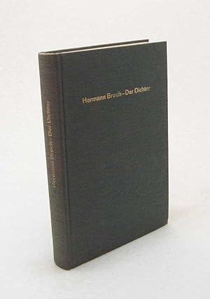 Seller image for Hermann Broch, der Dichter : eine Auswahl aus dem dichterischen Werk / [hrsg. und eingel. von Harald Binde] for sale by Versandantiquariat Buchegger