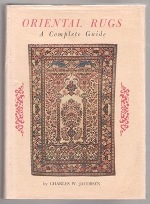 Bild des Verkufers fr Oriental Rugs: A Complete Guide zum Verkauf von Mystery Cove Book Shop