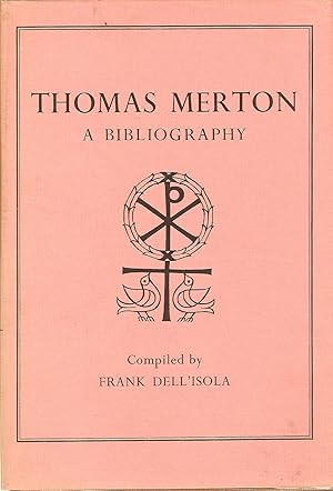 Imagen del vendedor de THOMAS MERTON. A BIBLIOGRAPHY. a la venta por Legacy Books