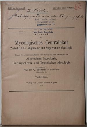 Beiträge zur Kenntnis der Fingi imperfecti. 3 Folgen. (= Sonderabdrucke aus "Mycologisches Centra...
