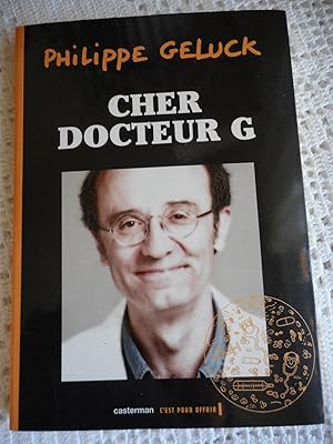 Seller image for Cher docteur G for sale by Frederic Delbos