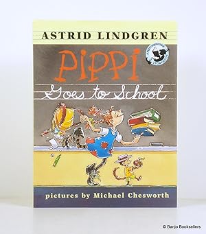 Seller image for Pippi Goes to School (Pippi Longstocking) for sale by Banjo Booksellers, IOBA