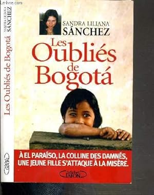 Immagine del venditore per LES OUBLIES DE BOGOTA venduto da Le-Livre