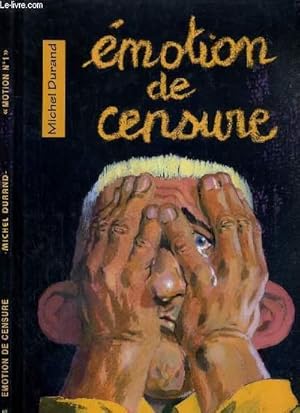 Imagen del vendedor de EMOTION DE CENSURE - MOTION N1 a la venta por Le-Livre