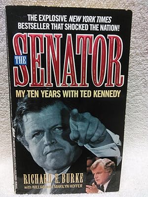 Seller image for The Senator: My Ten Years with Ted Kennedy for sale by Prairie Creek Books LLC.