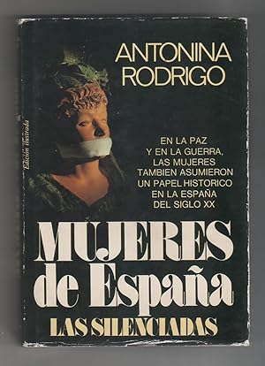 Imagen del vendedor de Mujeres de Espaa. (Las silenciadas) a la venta por Librera El Crabo