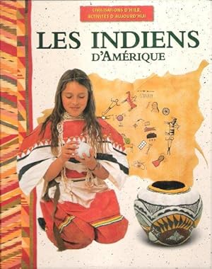 Seller image for Les Indiens d'Amrique for sale by Au vert paradis du livre