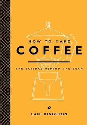 Seller image for How to Make Coffee (Hardcover) for sale by Grand Eagle Retail