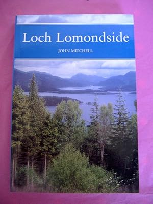 Seller image for New Naturalist No. 88 Loch Lomondside for sale by LOE BOOKS