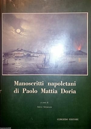 MANOSCRITTI NAPOLETANI DI PAOLO MATTIA DORIA A CURA DI ADELE SPEDICATI