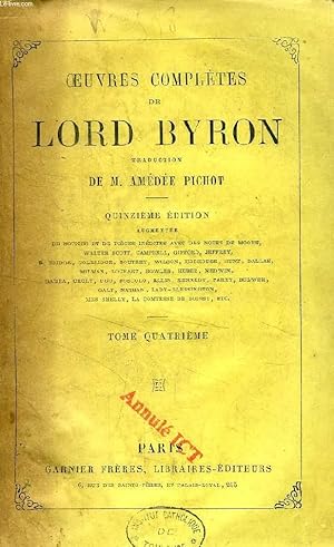 Bild des Verkufers fr OEUVRES COMPLETES DE LORD BYRON, TOME IV zum Verkauf von Le-Livre