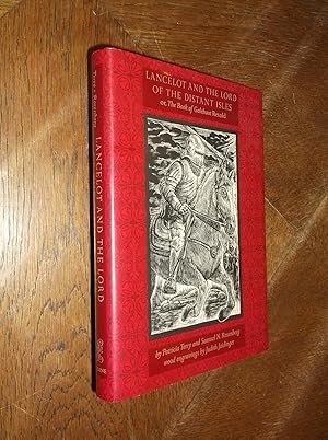 Seller image for Lancelot and the Lord of the Distant Isles or The Book of Galehaut Retold for sale by Barker Books & Vintage