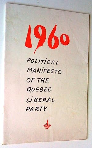 1960 Political manifesto of the Quebec liberal Party