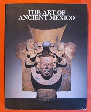 Immagine del venditore per The Art of Ancient Mexico venduto da Pistil Books Online, IOBA
