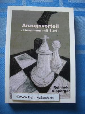 Anzugsvorteil. Gewinnen mit 1.e4.