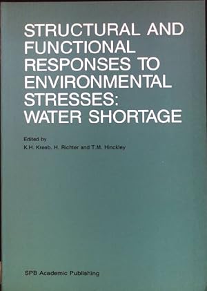 Seller image for Structural and Functional Responses to Environmental Stresses: Water Shortage for sale by books4less (Versandantiquariat Petra Gros GmbH & Co. KG)