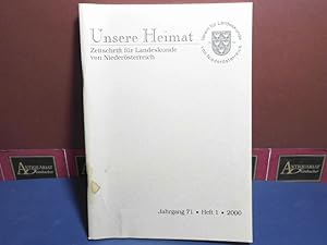 Unsere Heimat. - Jahrgang 71, 2000, Heft 1 - Zeitschrift des Vereines für Landeskunde von Niederö...