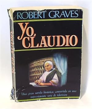YO, CLAUDIO - De la Autobiografía de Tiberio Claudio