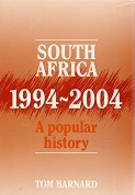 Seller image for South Africa, 1994-2004: A Popular History for sale by Kirjat Literatur- & Dienstleistungsgesellschaft mbH