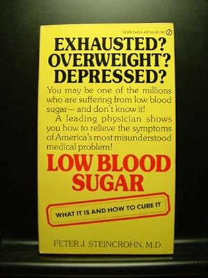 LOW BLOOD SUGAR - What it is and How to Cure it