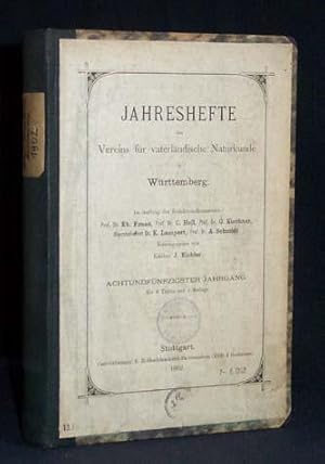 Bild des Verkufers fr Jahreshefte des Vereins fr vaterlndische Naturkunde in Wrttemberg. Achtundfnfzigster [58.] Jahrgang. zum Verkauf von Antiquariat Hilbert Kadgien