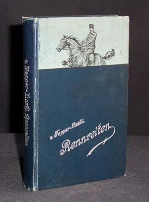 Seller image for Rennreiten. Praktisches Winke fr Rennreiter und Manager. for sale by Antiquariat Hilbert Kadgien