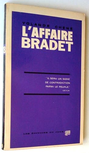 L'Affaire Bradet