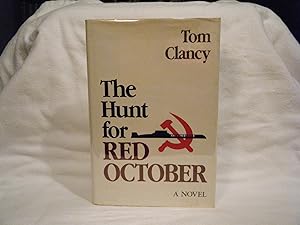 The Hunt For Red October by Tom Clancy The Hunt For Red October by Tom Clancy