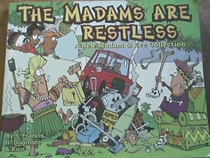 Image du vendeur pour The Madams are Restless mis en vente par Chapter 1