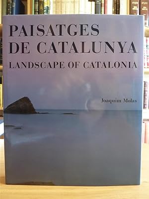 PAISATGES DE CATALUNYA LANDSCAPE OF CATALONIA