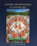 Bild des Verkufers fr Living Traditions in Indian Art. zum Verkauf von Frans Melk Antiquariaat