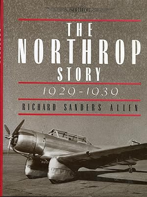 The Northrop story 1929 to 1939