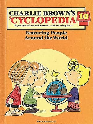 Seller image for Charlie Brown's 'Cyclopedia : Volume 10 : Featuring People Around The World : for sale by Sapphire Books