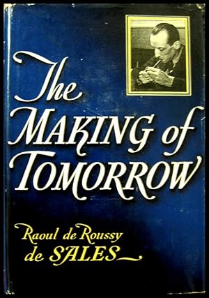 The Making of Tomorrow